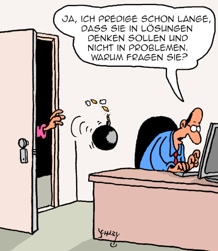 Cartoon: Lösungen statt Probleme (medium) by Karsten Schley tagged psychologie,motivation,business,wirtschaft,lösungen,probleme,politik,gesellschaft,psychologie,motivation,business,wirtschaft,lösungen,probleme,politik,gesellschaft