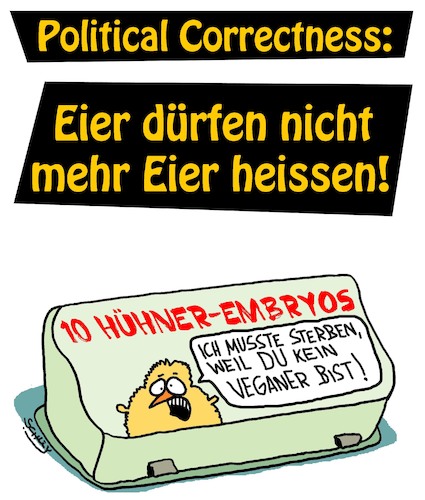 Cartoon: Nächste Umbenennung... (medium) by Karsten Schley tagged korrektheit,politik,verbotspolitik,sprache,lebensmittel,namen,ernährung,erziehung,staatseinmischung,freiheit,demokratie,korrektheit,politik,verbotspolitik,sprache,lebensmittel,namen,ernährung,erziehung,staatseinmischung,freiheit,demokratie