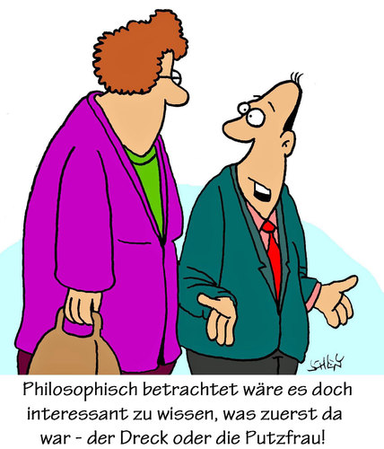 Cartoon: Philosophie (medium) by Karsten Schley tagged philosophie,geisteswissenschaften,männer,frauen,gesellschaft,ordnung,hygiene,philosophie,geisteswissenschaften,männer,ordnung,gesellschaft,hygiene