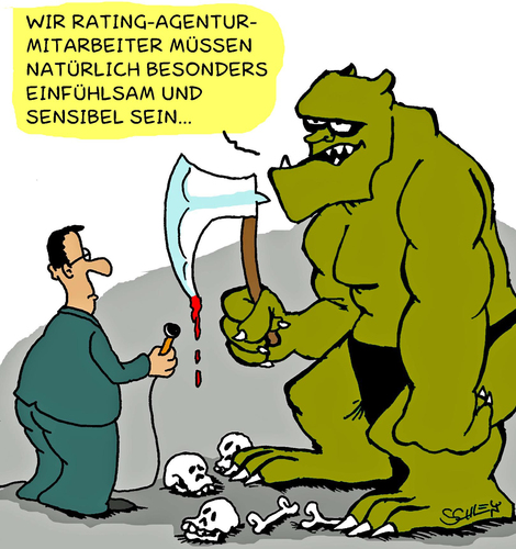 Cartoon: Rating-Agentur (medium) by Karsten Schley tagged rating,euro,griechenland,eurokrise,wirtschaft,schulden,rettungsschirm,spekulanten,kredite,kreditwürdigkeit,finanzpolitik,wirtschaftspolitik,rating,euro,griechenland,eurokrise,wirtschaft,rettungsschirm,schulden