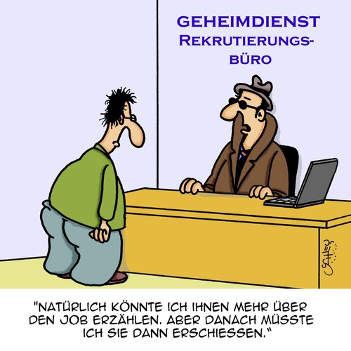 Cartoon: Rekrutierung (medium) by Karsten Schley tagged jobs,bewerbung,rekrutierung,geheimdienste,politik,geheimhaltung,jobbeschreibung,karriere,jobs,bewerbung,rekrutierung,geheimdienste,politik,geheimhaltung,jobbeschreibung,karriere