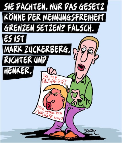 Cartoon: Richter und Henker (medium) by Karsten Schley tagged facebook,sperrungen,meinungefreiheit,zuckerberg,trump,willkür,politik,medien,internet,monopolisten,gesellschaft,facebook,sperrungen,meinungefreiheit,zuckerberg,trump,willkür,politik,medien,internet,monopolisten,gesellschaft