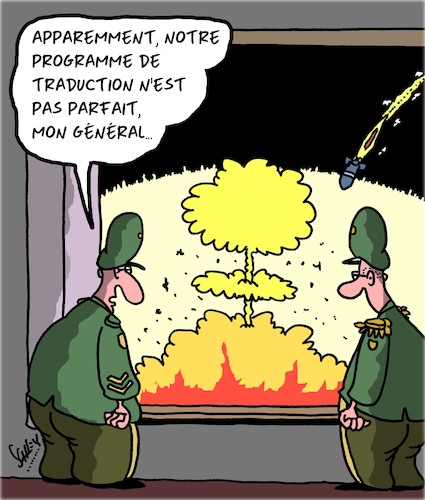 Cartoon: Traduction (medium) by Karsten Schley tagged traduction,communication,politique,guerre,armee,traduction,communication,politique,guerre,armee