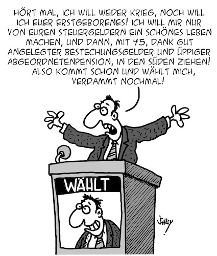 Cartoon: Verdammt! WÄHLT MICH!! (medium) by Karsten Schley tagged politik,wahlen,politiker,steuern,bestechung,pensionen,abgeordnete,geld,wählerinnen,wähler,gesellschaft,politik,wahlen,politiker,steuern,bestechung,pensionen,abgeordnete,geld,wählerinnen,wähler,gesellschaft