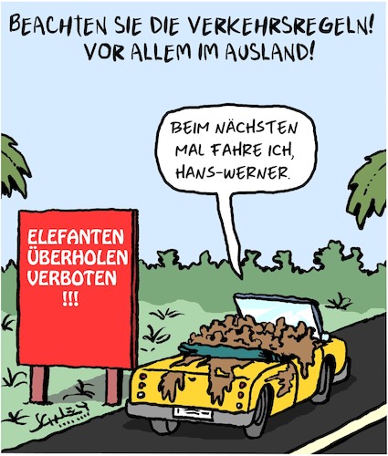 Cartoon: Verkehrsregeln (medium) by Karsten Schley tagged urlaub,tourismus,autofahrer,ausland,verkehr,verkehrsregeln,tiere,elefanten,urlaub,tourismus,autofahrer,ausland,verkehr,verkehrsregeln,tiere,elefanten