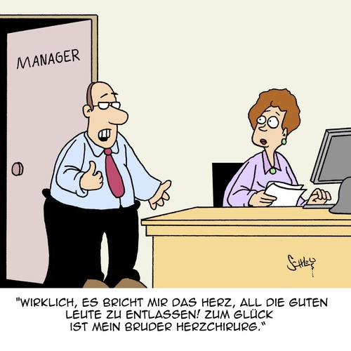 Cartoon: Was fürs Herz (medium) by Karsten Schley tagged arbeitgeber,arbeitnehmer,entlassungen,jobabbau,arbeitslosigkeit,manager,management,gesundheit,business,wirtschaft,arbeitgeber,arbeitnehmer,entlassungen,jobabbau,arbeitslosigkeit,manager,management,gesundheit,business,wirtschaft