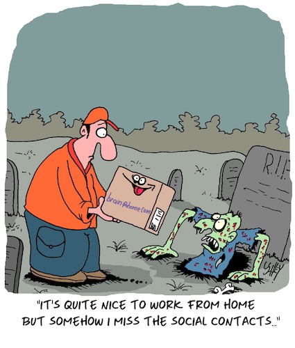 Cartoon: Work from Home (medium) by Karsten Schley tagged work,jobs,economy,social,issues,zombies,media,films,myths,legends,coronavirus,restrictions,politics,work,jobs,economy,social,issues,zombies,media,films,myths,legends,coronavirus,restrictions,politics