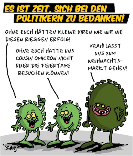 Cartoon: Zeit zum DANKE! sagen (medium) by Karsten Schley tagged politik,politiker,corona,coronamaßnahmen,pandemie,impfstoff,mutanten,omicron,gesundheit,gesellschaft,kompetenz,medien,politik,politiker,corona,coronamaßnahmen,pandemie,impfstoff,mutanten,omicron,gesundheit,gesellschaft,kompetenz,medien