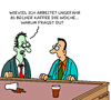 Cartoon: Arbeitszeit (small) by Karsten Schley tagged arbeit,arbeitszeit,arbeitgeber,arbeitnehmer,wirtschaft,jobs,business,einkommen,arbeitsmarkt,finanzen,gesundheit