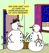 Cartoon: Beförderung (small) by Karsten Schley tagged schnee,winter,wetter,jobs,business,arbeit,arbeitgeber,arbeitnehmer,beförderung,mobbing,wirtschaft