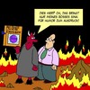 Cartoon: FEUER!! (small) by Karsten Schley tagged religion,teufel,hölle,tod,leben,glaube,humor