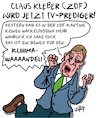 Cartoon: TV-Prediger Kleber (small) by Karsten Schley tagged kleber,zdf,fernsehen,religion,gebühren,journalismus,klimawandel,grüne,tendenzjournalismus,wahlkampf,politik,medien,gesellschaft,deutschland