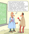 Cartoon: Wissenschaft (small) by Karsten Schley tagged wissenschaft,wissenschaftler,finanzierung,forschung,gutachten,geld,politik,wirtschaft,medien,gesellschaft