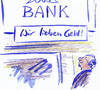 Cartoon: Slogan (small) by Bernd Zeller tagged slogan,geld,bank