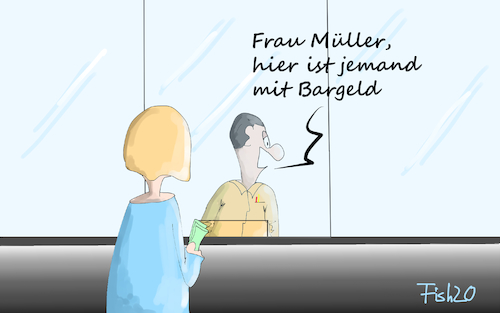 Cartoon: neulich in der Bank (medium) by Fish tagged bank,bargeld,online,banking,app,internet,social,media,corona,bankensterben,personalabbau