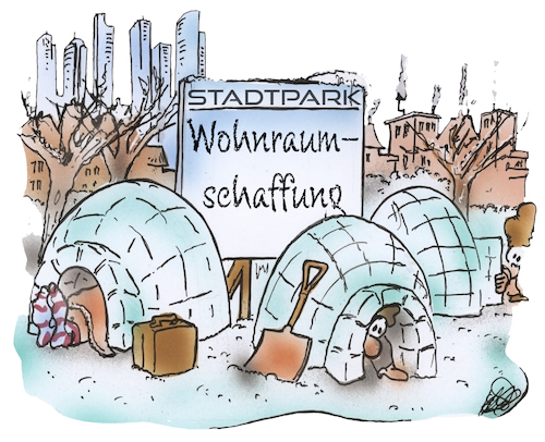 Cartoon: Wohnungsnot (medium) by HSB-Cartoon tagged wohnraum,wohnraumschaffung,bezahlbare,wohnung,wohnungsnot,iglu,winter,günstig,wohnen,mietwohnung,vermieten,bewohnbar,appartement,mietobjekt,wohnraumknappheit,wohnverwaltung,obdachlos,absteige,wohnraumlösung,wohnwert,wohnraummangel,studentenwohnung,sozielwohnung,karikatur,cartoon,wohnraum,wohnraumschaffung,bezahlbare,wohnung,wohnungsnot,iglu,winter,günstig,wohnen,mietwohnung,vermieten,bewohnbar,appartement,mietobjekt,wohnraumknappheit,wohnverwaltung,obdachlos,absteige,wohnraumlösung,wohnwert,wohnraummangel,studentenwohnung,sozielwohnung,karikatur,cartoon