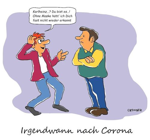 Cartoon: Irgendwann nach Corona (medium) by Cartoonfix tagged corona,virus,maskenpflicht,pandemie