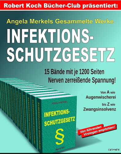 Cartoon: Merkels Gesammelte Werke (medium) by Cartoonfix tagged angela,merkel,infektiosschutzgesetz,änderungen