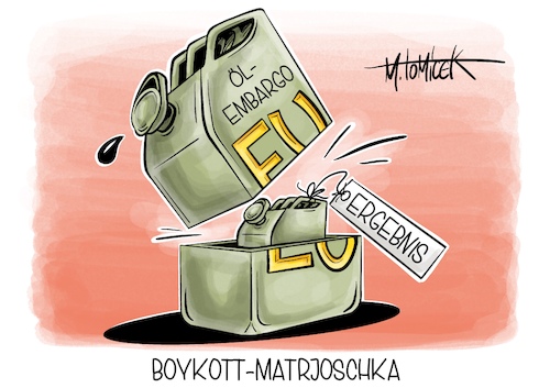 Cartoon: Boykott-Matrjoschka (medium) by Mirco Tomicek tagged eu,staatschefs,regierungschefs,teil,embargo,russisches,öl,benzin,russland,sanktion,sanktionen,lieferung,sechstes,sanktionspaket,schiffe,schiff,cartoon,karikatur,pressekarikatur,mirco,tomicek,eu,staatschefs,regierungschefs,teil,embargo,russisches,öl,benzin,russland,sanktion,sanktionen,lieferung,sechstes,sanktionspaket,schiffe,schiff,cartoon,karikatur,pressekarikatur,mirco,tomicek