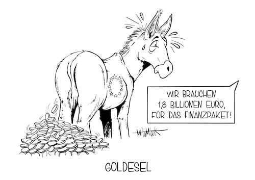 Cartoon: Goldesel (medium) by Mirco Tomicek tagged finanzpaket,billionen,euro,eu,gipfel,27,staaten,soforthilfe,corona,covid19,hilfe,hilfspaket,konjunktur,konjunkturpaket,paket,goldesel,geld,karikatur,cartoon,mirco,tomicek,finanzpaket,billionen,euro,eu,gipfel,27,staaten,soforthilfe,corona,covid19,hilfe,hilfspaket,konjunktur,konjunkturpaket,paket,goldesel,geld,karikatur,cartoon,mirco,tomicek