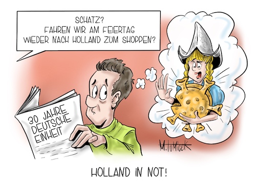 Cartoon: Holland in Not! (medium) by Mirco Tomicek tagged 30,jahre,deutsche,einheit,deutschland,einigkeit,wiedervereinigung,ost,west,brd,ddr,mauerfall,holland,niederlande,feiertag,ferien,shopping,shoppen,einkaufen,risikogebiete,gebiet,risikogebiet,risiko,amsterdam,den,haag,rotterdam,utrecht,antje,käse,corona,covid19,coronavirus,virus,provinzen,angesteckt,fallzahlen,infiziert,karikatur,cartoon,pressekarikatur,mirco,tomicek,30,jahre,deutsche,einheit,deutschland,einigkeit,wiedervereinigung,ost,west,brd,ddr,mauerfall,holland,niederlande,feiertag,ferien,shopping,shoppen,einkaufen,risikogebiete,gebiet,risikogebiet,risiko,amsterdam,den,haag,rotterdam,utrecht,antje,käse,corona,covid19,coronavirus,virus,provinzen,angesteckt,fallzahlen,infiziert,karikatur,cartoon,pressekarikatur,mirco,tomicek