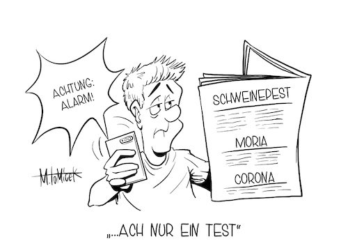 Cartoon: Nur ein Test (medium) by Mirco Tomicek tagged probealarm,alarm,warn,app,warnapp,bundesweit,test,feuer,moria,brände,lager,flüchtlingslager,afrikanische,schweinepest,schwein,pest,deutschland,corona,covid19,fälle,fallzahlen,cartoon,karikatur,mirco,tomicek,probealarm,alarm,warn,app,warnapp,bundesweit,test,feuer,moria,brände,lager,flüchtlingslager,afrikanische,schweinepest,schwein,pest,deutschland,corona,covid19,fälle,fallzahlen,cartoon,karikatur,mirco,tomicek