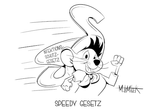 Cartoon: Speedy Gesetz (medium) by Mirco Tomicek tagged bundesregierung,regierung,proteste,protest,demo,demonstration,corona,covid19,politik,pandemie,gesetz,gesetzlich,schnelldurchlauf,infektionsschutzgesetz,infektion,schutz,schützen,viren,virus,schutzmaßnahme,maßnahmen,lockdown,shutdown,lockerung,bundestag,reform,bundesrat,pandemiebekämpfung,bekämpfung,impfung,impfen,kontakt,kontaktbeschränkungen,speedy,gonzales,cartoon,karikatur,pressekarikatur,mirco,tomicek,bundesregierung,regierung,proteste,protest,demo,demonstration,corona,covid19,politik,pandemie,gesetz,gesetzlich,schnelldurchlauf,infektionsschutzgesetz,infektion,schutz,schützen,viren,virus,schutzmaßnahme,maßnahmen,lockdown,shutdown,lockerung,bundestag,reform,bundesrat,pandemiebekämpfung,bekämpfung,impfung,impfen,kontakt,kontaktbeschränkungen,speedy,gonzales,cartoon,karikatur,pressekarikatur,mirco,tomicek