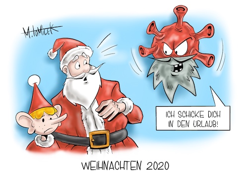 Cartoon: Weihnachten 2020 (medium) by Mirco Tomicek tagged jens,spahn,gesundheitsminister,kontaktbeschränkungen,ende,weihnachten,weihnachtsfeier,weihnachtsfeiern,party,partys,christmas,weihnachtszeit,advent,adventsfeier,adventszeit,schnee,weihnachtsmann,und,co,kg,serie,geschenke,weihnachtsbaum,weihnachtsferien,ferien,urlaub,corona,covid19,virus,viren,impfung,impfen,cartoon,karikatur,pressekarikatur,mirco,tomicek,jens,spahn,gesundheitsminister,kontaktbeschränkungen,ende,weihnachten,weihnachtsfeier,weihnachtsfeiern,party,partys,christmas,weihnachtszeit,advent,adventsfeier,adventszeit,schnee,weihnachtsmann,und,co,kg,serie,geschenke,weihnachtsbaum,weihnachtsferien,ferien,urlaub,corona,covid19,virus,viren,impfung,impfen,cartoon,karikatur,pressekarikatur,mirco,tomicek