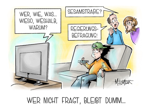 Wer nicht fragt bleibt dumm