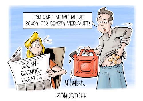 Cartoon: Zündstoff (medium) by Mirco Tomicek tagged organ,organspende,debatte,bundestag,regeln,gesetz,medizin,spritpreise,preise,benzin,öl,ölpreise,diesel,tankstellen,tanken,tankrabatt,preisdeckel,karikatur,cartoon,pressekarikatur,mirco,tomicek,organ,organspende,debatte,bundestag,regeln,gesetz,medizin,spritpreise,preise,benzin,öl,ölpreise,diesel,tankstellen,tanken,tankrabatt,preisdeckel,karikatur,cartoon,pressekarikatur,mirco,tomicek
