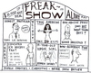 Cartoon: Freakshow (small) by Jani The Rock tagged freak,show,freakshow,sideshow,politician,america,american,icehockey,virgin,finn,finland,priest,abuse,paedophile