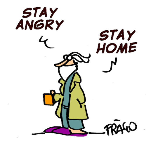 stay angry stay home