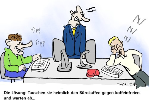 Cartoon: Mobbing durch Koffeinenzug (medium) by TomSe tagged koffein,kaffee,büro,mobbing