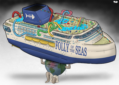 Cartoon: Folly of the Seas (medium) by Tjeerd Royaards tagged cruise,ship,icon,of,the,seas,vacation,pollution,ocean,ecology,climate,cruise,ship,icon,of,the,seas,vacation,pollution,ocean,ecology,climate