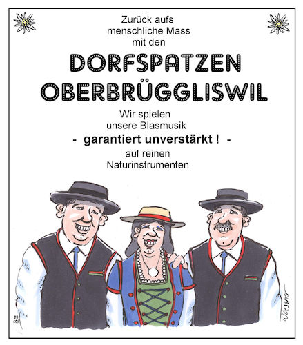 Cartoon: Dorfspatzen (medium) by woessner tagged woessner,karikaturen,cartoons,menschlich,massvoll,ökologisch,öko,energie,energieverbrauch,energiewende,eenrgieeinsparung,natur,natürlich,musik,musikinstrumente,dorfspatzen,volksmusik,umwelt,ökologie,unverstärkt,blasmusik,blasinstrumente,bläser,land,provinz,urlaubsland,schweiz,österreich,trachten,band,musikgruppe,kapelle,woessner,karikaturen,cartoons,menschlich,massvoll,ökologisch,öko,energie,energieverbrauch,energiewende,eenrgieeinsparung,natur,natürlich,musik,musikinstrumente,dorfspatzen,volksmusik,umwelt,ökologie,unverstärkt,blasmusik,blasinstrumente,bläser,land,provinz,urlaubsland,schweiz,österreich,trachten,band,musikgruppe,kapelle