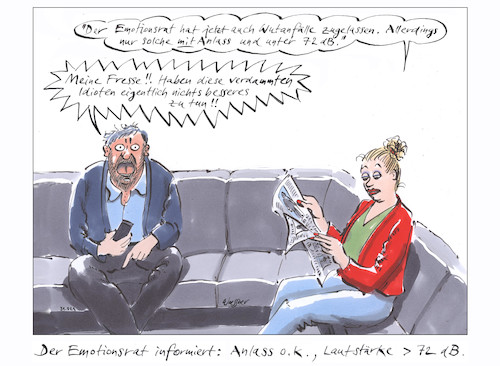 Cartoon: Emotionsrat (medium) by woessner tagged woessner,karikaturen,cartoons,grundlos,ohne,anlass,zornesausbruch,wutanfall,wütend,zornig,jähzorn,jähzornig,unbeherrscht,aggression,aggressiv,psychologie,psychisch,der,emotionsrat,informiert,wutattacken,zulassungn,deutscher,ethikrat,normierung,lautstärke,gefühle,emotionen,gefühlsausbrüche,gefühlswelt,fühlen,regelung,institution,institutionell,wutausbruch,zorn,woessner,karikaturen,cartoons,grundlos,ohne,anlass,zornesausbruch,wutanfall,wütend,zornig,jähzorn,jähzornig,unbeherrscht,aggression,aggressiv,psychologie,psychisch,der,emotionsrat,informiert,wutattacken,zulassungn,deutscher,ethikrat,normierung,lautstärke,gefühle,emotionen,gefühlsausbrüche,gefühlswelt,fühlen,regelung,institution,institutionell,wutausbruch,zorn