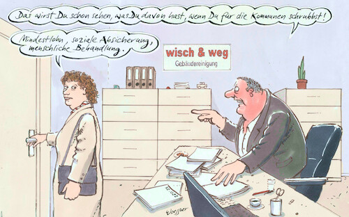 Cartoon: Gebäudereinigung (medium) by woessner tagged cartoon,karikaturen,woessner,saubermachen,raumpflegerin,putzfrau,reinigungspersonal,arbeitsrecht,arbeitsbedingungen,arbeitsplatz,scheinselbständigkeit,abhängigkeit,reinigungsgewerbe,facility,management,gebäudereinigung,kommunlae,auftraggeber,privatwirtschaft,niedriglohn,ausbeutung,subunternehmerinnen,soziale,absicherung,mindestlohn,menschliche,behandlung,kommunen,privatwirtschaftlich,cartoon,karikaturen,woessner,saubermachen,raumpflegerin,putzfrau,reinigungspersonal,arbeitsrecht,arbeitsbedingungen,arbeitsplatz,scheinselbständigkeit,abhängigkeit,reinigungsgewerbe,facility,management,gebäudereinigung,kommunlae,auftraggeber,privatwirtschaft,niedriglohn,ausbeutung,subunternehmerinnen,soziale,absicherung,mindestlohn,menschliche,behandlung,kommunen,privatwirtschaftlich