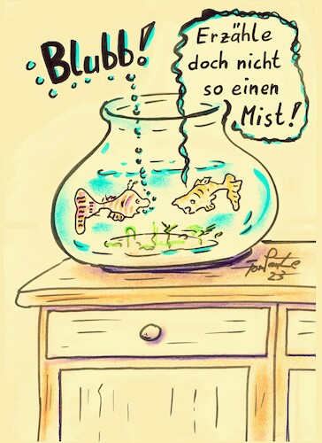Cartoon: Blubbmist (medium) by TomPauLeser tagged fisch,fische,blubb,blasen,goldfisch,guppy,aquarium,mist,erzählen