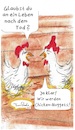 Cartoon: Sinnfrage (small) by TomPauLeser tagged sinnfrage,hühner,chickennuggets,tod,leben