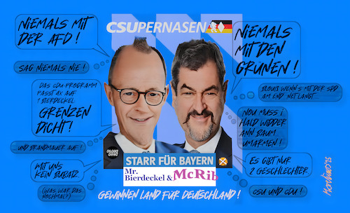 Cartoon: Wahlplakat CSU CDU Bayern (medium) by MorituruS tagged cdu,csu,union,kanzler,kandidat,kanzlerkandidat,bundesrepublik,deutschland,friedrich,fritze,merz,bundestagswahl,wortbruch,afd,grüne,koalition,spd,groko,bayern,markus,söder,bayerischer,ministerpräsident,bildung,migration,grenzen,entschließungsantrag,cartoon,karikatur,moriturus