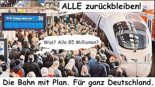 Cartoon: Alle zurückbleiben! (medium) by ArtyFicial tagged bahn,plan,deutschland,alle,zurückbleiben