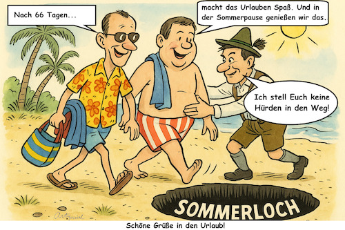 Cartoon: Sommerpause des Bundestags (medium) by ArtyFicial tagged bundestag,sommerpause,sommerloch,gefahren,herausforderungen,fallen,merz,klingbeil,söder,regierung,bundesregierung,weltlage,krisen