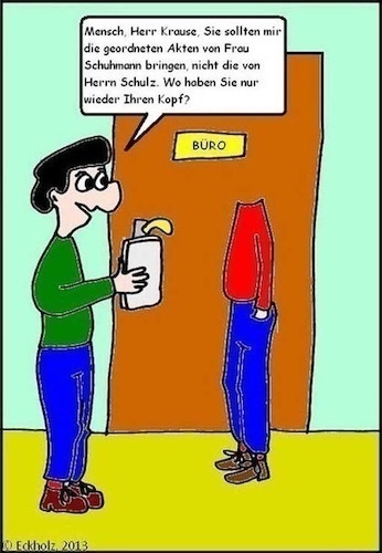 Cartoon: Wo haben Sie nur wieder...? (medium) by Stiftquäler78 tagged kopflosigkeit,zerstreutheit,job,arbeit,männer,berufsalltag,arbeitsleben,büro,arbeitsplatz,gesellschaft,gesundheit,nervosität