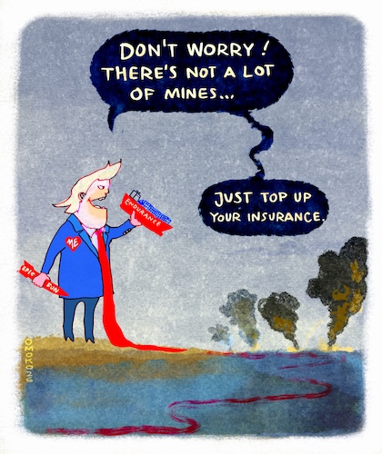 Cartoon: War Games (medium) by omoko tagged war,mines,missiles,drones,hormuz,straight,mr,president,energy,blood,for,oil,gas,fossil,junkies,dinosaur,terror,theatre,drama,dilemma,endless,conflict,iran,geopolitics,fight,stop,ship,block,play,with,human,lives,absurdity,reality,nightmare,omoko