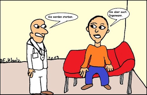 Cartoon: Sie werden sterben... (medium) by Kritzelspacko78 tagged arzt,patient,leiden,siechtum,krankheit,gesundheit,sterben,tod