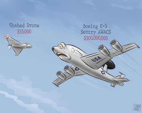 Cartoon: The Price of Power (medium) by Cyberwolf tagged war,iran,usa,military,drones,boeing,awacs,shahed