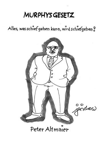 Cartoon: MURPHYS GESETZ (medium) by jerichow tagged altmaier,flüchtlingskoordinator,energiewende,bundesumweltminister,kanzleramtsminister,cdu,altmaier,flüchtlingskoordinator,energiewende,bundesumweltminister,kanzleramtsminister,cdu