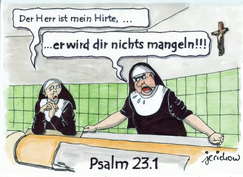 Cartoon: Psalm 23.1 farbig (medium) by jerichow tagged kirche,glaube,altestestament,psalm,heißmangel,hirte,nonnen,kirche,glaube,altestestament,heißmangel,religion,nonnen,nnone