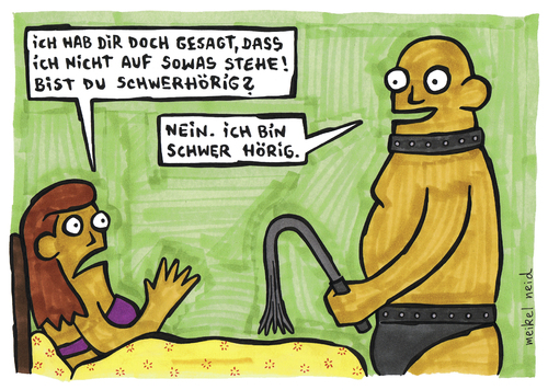 Cartoon: schwer hörig (medium) by meikel neid tagged liebe,bett,sadomaso,sm,peitsche,leder