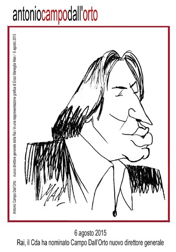 Cartoon: Antonio Campo Dall Orto (medium) by Enzo Maneglia Man tagged personaggi,rai,dall,orto,enzo,maneglia,man